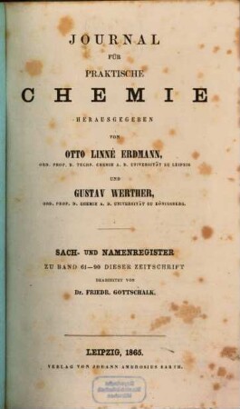 Journal für praktische Chemie : practical applications and applied chemistry ; covering all aspects of applied chemistry, [90, a]