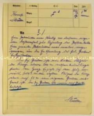 Handschriftlich ausgefüllter Vordruck zur Meldung über den aktuellen Verlauf des Kriegsgeschehens; Morgenmeldun an das Reserve-Infanterie-Regiment 66, Uhrzeit 8:00 Uhr