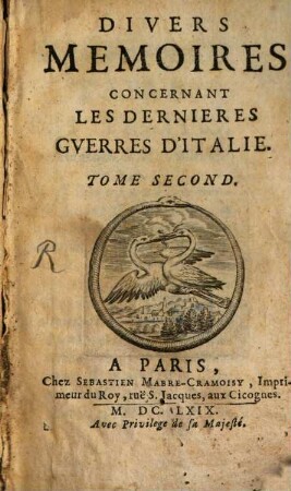 Divers Mémoires concernant les dernières guerres d'Italie