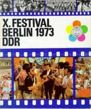 Dokumentation über die X. Weltfestspiele der Jugend und Studenten in Berlin 1973 (mehrsprachig)