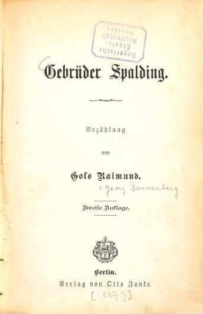 Gebrüder Spalding : Erzählung