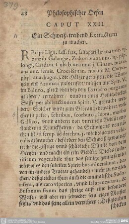 CAPUT XXII. Ein Schweiß-Treibend Extractum zu machen.