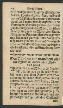 Der Tod hat aus manchem guten Ehstand ein erbärmlichen Wehstand gemacht.