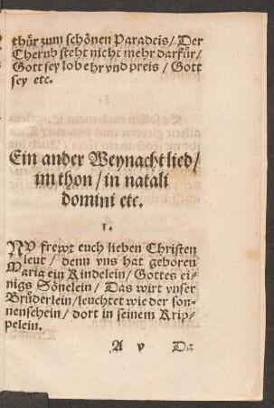 Ein ander Weynachtlied/ || im thon/ in natali || domini etc.