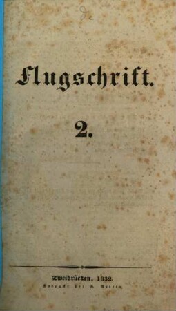 Flugschrift, 2. (1832). - 20 S.