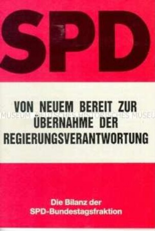 Bilanz der SPD-Bundestagsfraktion vor den Neuwahlen zum Bundestag 1987
