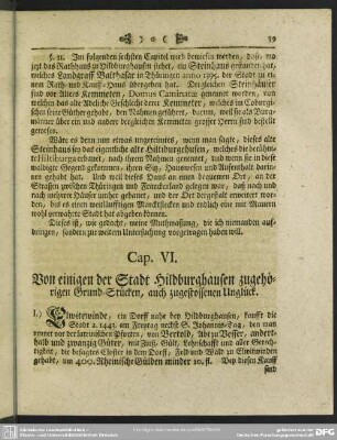 Cap. VI. Von einigen der Stadt Hildburghausen zugehörigen Grund-Stücken, auch zugestossenen Unglück