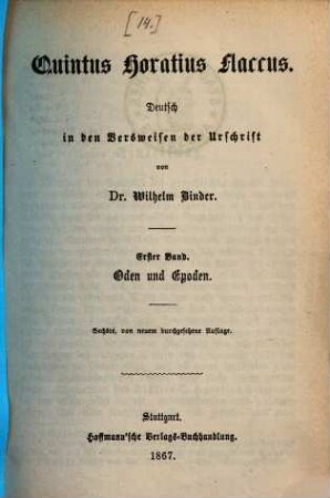 Quintus Horatius Flaccus : deutsch in den Versweisen der Urschrift, 1. Oden und Epochen