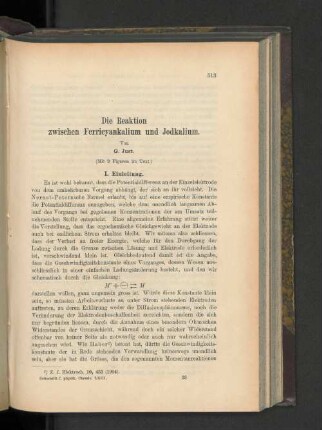 Die Reaktion zwischen Ferricyankalium und Jodkalium.