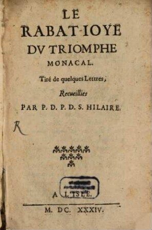 Le Rabat-Joye du triomphe monacal
