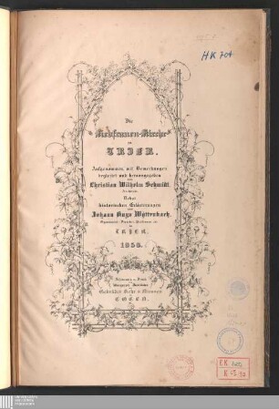 Lfg. 1. Die Liebfrauenkirche zu Trier Lithographien: Römische, byzantinische und germanische Baudenkmale in Trier und seiner Umgebung Baudenkmale der römischen Periode und des Mittelalters in Trier und seiner Umgebung