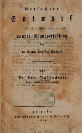 Versuchter Entwurf einer Landes-Grundverfassung für die Staaten Deutschen Stammes