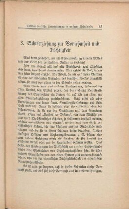 3. Schulerziehung zur Vornehmheit und Tüchtigkeit.