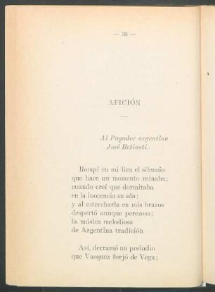 Afición : Al payador argentino José Betinoti.