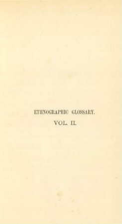 Ethnographic glossary. Vol. II.