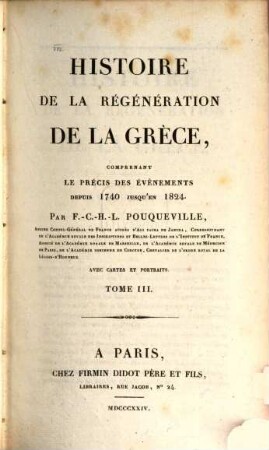 Histoire de la régéneration de la Grèce : depui 1740 jusqu'au 1824, T. 3