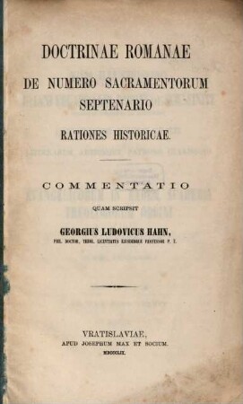 Doctrinae Romanae de numero sacramentorum septenario rationes historicae