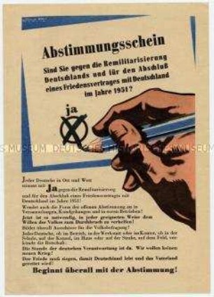 Flugblatt für Beginn der Abstimmung bei der Volksbefragung über Friedensvertrag, gegen Remilitarisierung