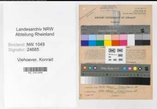 Entnazifizierung Konrad Viehoever , geb. 26.02.1891 (Rottenmeister)