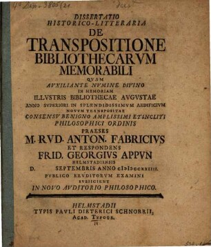 Dissertatio historico-litteraria de transpositione bibliothecarum memorabili