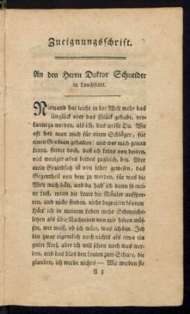 Zueignungsschrift. An den Herrn Doktor Schneider in Lauchstädt.