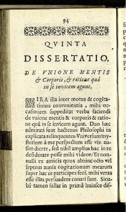 Quinta Dissertatio. De Unione Mentis & Corporis, & ratione qua in se invicem agunt.