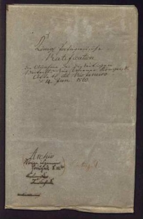 Beitrittserklärung Württembergs gegenüber Portugal zur Wiener Kongressakte vom 09.06.1815 (Ergänzung zum Pariser Vertrag vom 30.05.1814), Stuttgart, 1818 April 14.