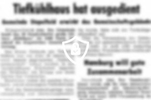 Tiefkühlhaus hat ausgedient