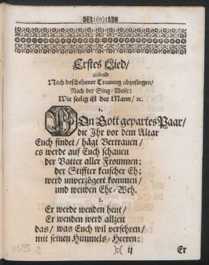 Erstes Lied/ alsbald Nach beschehener Trauung abzusingen ...