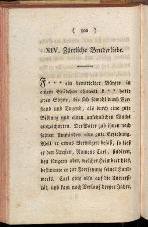 XIV. Zärtliche Bruderliebe.
