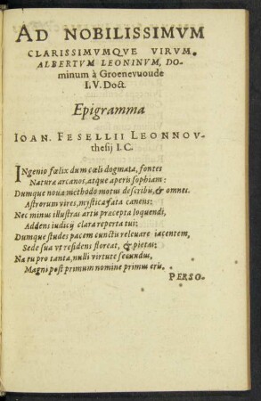 Ad Nobilissimum Clarissimumque Virum, Albertum Leoninum ... Epigramma