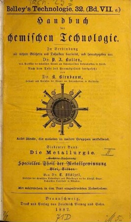 Die Metallurgie : Gewinnung der Metalle, 2. Gewinnung der Metalle, zweite Hälfte