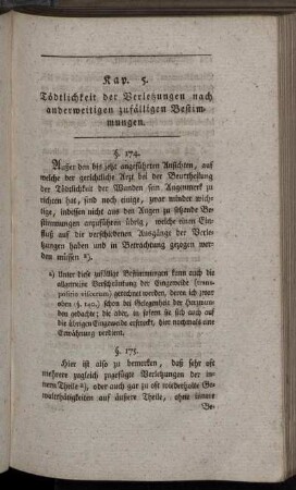 Kap. 5. Tödtlichkeit der Verletzungen nach anderweitigen zufälligen Bestimmungen.