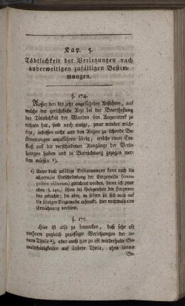 Kap. 5. Tödtlichkeit der Verletzungen nach anderweitigen zufälligen Bestimmungen.