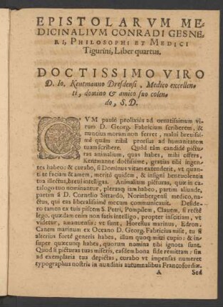 Doctissimo Viro D. Io. Kentmanno Dresdensi, Medico excellenti, domino & amico suo colendo, S.D.