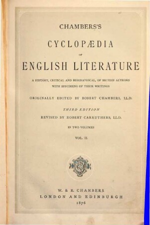 Chambers's cyclopaedia of English literature : a history, critical and biographical, of British authors with specimens of their writings. 2