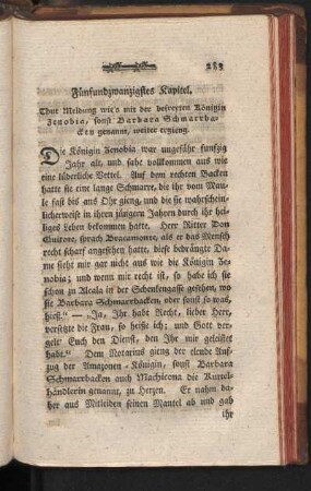 Fünfundzwanzigstes Kapitel. Thut Meldung wie's mit der befreyten Königin Zenobia, sonst Barbara Schmarrbacken genannt, weiter ergieng