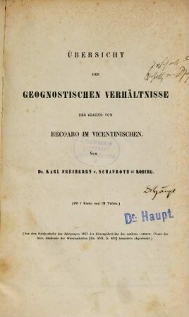 Übersicht der geognostischen Verhältnisse der Gegend von Recoaro im Vicentinischen