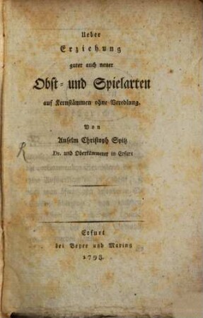 Ueber 2und Spielarten auf Kernstämmen ohne Veredlung