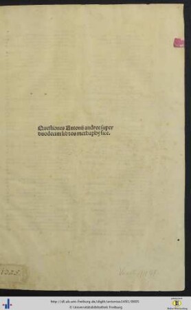 Questiones Antonij andree super duodecim libros methaphysice