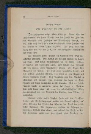 Zwölftes Kapitel. Der Prediger in der Wüste.