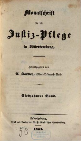 Monatsschrift für die Justizpflege in Württemberg. 17. 1851