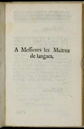 A Messieurs les Maitres de langues.