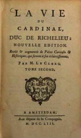 La Vie du Cardinal, Duc de Richelieu, 2
