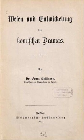 Wesen und Entwickelung des komischen Dramas