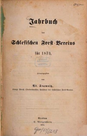 Jahrbuch des Schlesischen Forstvereins. 1873, 1873 (1874)
