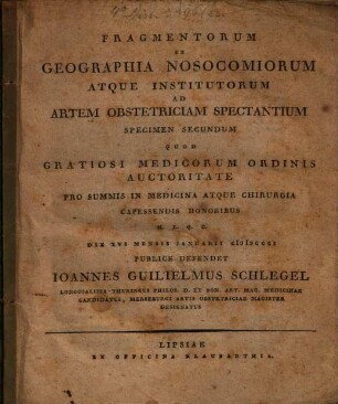 Fragmentorum ex geographia nosocomiorum atque institutorum ad artem obstetriciam spectantium specimen secundum