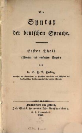 Die Syntax der deutschen Sprache, 1. Syntax des einfachen Satzes