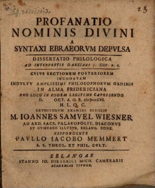 Profanatio Nominis Divini A Syntaxi Ebraeorvm Depvlsa : Dissertatio Philologica Ad Danziani § XIIII n. 6 ... Sectionem Posteriorem Inchoatam ...