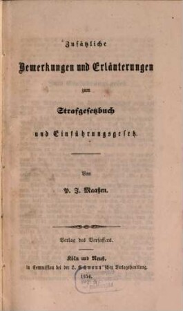 Zusätzliche Bemerkungen und Erläuterungen zum Strafgesetzbuch u. Einführungsgesetz